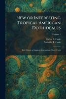 New or Interesting Tropical American Dothideales: Life History of Ligniera Vascularum (Matz) Cook 1025862201 Book Cover