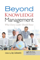 Beyond Knowledge Management: What Every Leader Should Know 1138382116 Book Cover