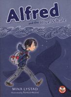 Alfred and the Blue Whale 1999903315 Book Cover
