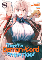 There's a Demon Lord on the Floor, Vol. 8 1645055272 Book Cover