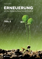 Erneuerung von innen und au�en: Teilnehmerbuch - Teil 2 3347111664 Book Cover