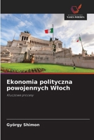 Ekonomia polityczna powojennych Wloch (Polish Edition) 6208311527 Book Cover
