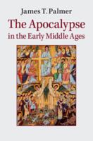 The Apocalypse in the Early Middle Ages 110744909X Book Cover