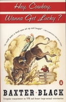 Hey Cowboy, Wanna Get Lucky? 0517593777 Book Cover