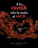 A la envidia sólo le mata el Amor (C.V.V.) 0986271055 Book Cover