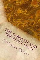 The Sabbath and the Feast Days 198620040X Book Cover