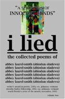 I Lied: A Seduction of Innocent Minds 1418455768 Book Cover