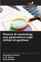 Ricerca di marketing: una panoramica sugli istituti di gestione (Italian Edition) 663056801X Book Cover