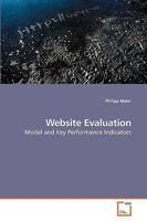 Website Evaluation: Model and Key Performance Indicators 3639194268 Book Cover