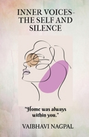 Inner Voices- The Self and Silence B0HG67Z258 Book Cover
