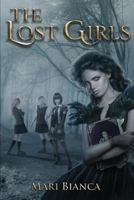 The Lost Girls 1514286297 Book Cover