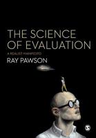 The Science of Evaluation: A Realist Manifesto 1446252434 Book Cover