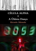 C�lula Alpha I 1471023486 Book Cover