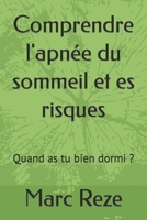 Comprendre l'apnée du sommeil et ses risques (French Edition) B0CQJDTCFZ Book Cover