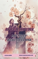 My Most Beautiful One After Hours B0GVS2M7BX Book Cover