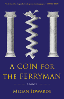 A Coin for the Ferryman 1945501154 Book Cover