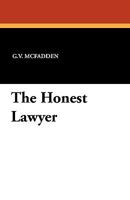 The Honest Lawyer 1434404757 Book Cover