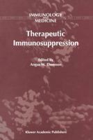 Therapeutic Immunosuppression 940103821X Book Cover