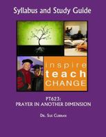 Pt623: Prayer in Another Dimension 1791710921 Book Cover