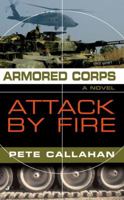 Armored Corps: Attack by Fire (Armored Corps) 0515141194 Book Cover