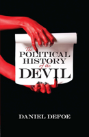 The Political History of the Devil, As Well Ancient and Modern: In Two Parts 1975979591 Book Cover