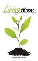 Living with Cancer 1512701718 Book Cover