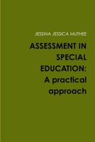 Assessment in Special Education: A practical approach 0359267165 Book Cover