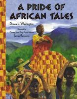 A Pride of African Tales 0060249293 Book Cover