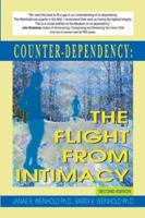 Counter-dependency: the Flight from Intimacy 1882056000 Book Cover