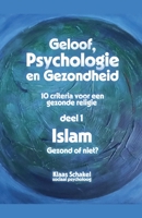 Geloof, Psychologie en Gezondheid (Religion) (Dutch Edition) 9083380157 Book Cover