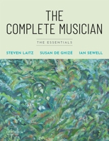 The Complete Musician: The Essentials 0190841613 Book Cover