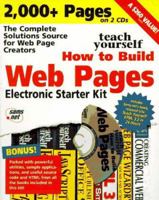 Teach Yourself How to Build Web Pages Electronic Starter Kit 157521315X Book Cover