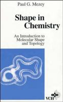 Shape in Chemistry 0471187410 Book Cover