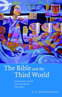 The Bible and the Third World: Precolonial, Colonial and Postcolonial Encounters 0521005248 Book Cover
