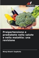Preipertensione e prediabete nella salute e nella malattia: una revisione 6206899209 Book Cover