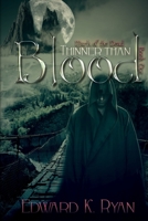 Thinner Than Blood (The Mark of the Dead, #1) 0615900712 Book Cover