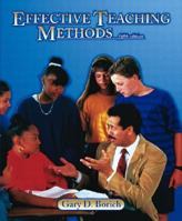 Effective Teaching Methods: Research Based Practice 0131714961 Book Cover