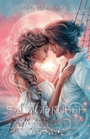 Salzige Küsse: Eine magische Romanze zwischen Himmel und Meer (German Edition) B0FBH7CLSK Book Cover