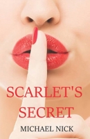 Scarlet's Secret (Scarlet & Duke) 1655083996 Book Cover