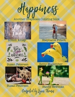 Happiness: Another Grayscale Coloring Book B08XZCYWB2 Book Cover