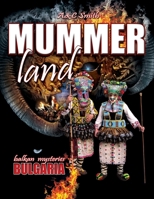 Mummerland: balkan mysteries null Book Cover