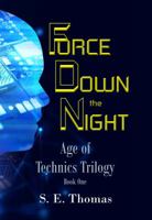 Force Down the Night 1641570067 Book Cover