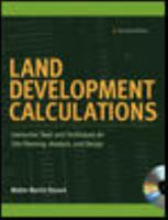 Land Development Calculations: Interactive Tools and Techniques for Site Planning, Analysis and Design 007136255X Book Cover
