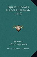 Quinti Horatii Flacci Emblemata (1612) 1166301257 Book Cover