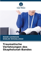 Traumatische Verletzungen des Skapholunat-Bandes (German Edition) 6202214457 Book Cover