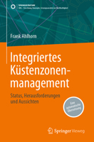 Integriertes Küstenzonenmanagement: Status, Herausforderungen und Aussichten (SDG - Forschung, Konzepte, Lösungsansätze zur Nachhaltigkeit) 3658422475 Book Cover