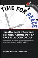 Impatto degli interventi dell'ONG AZIONE PER LA PACE E LA CONCORDIA 6205727463 Book Cover
