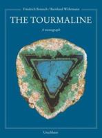 Tourmaline: A Monograph 3825174050 Book Cover