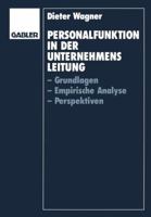 Personalfunktion in Der Unternehmensleitung: Grundlagen, Empirische Analyse, Perspektiven 3409138285 Book Cover