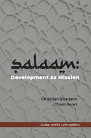 Salaam: Development as Mission 1506497322 Book Cover
